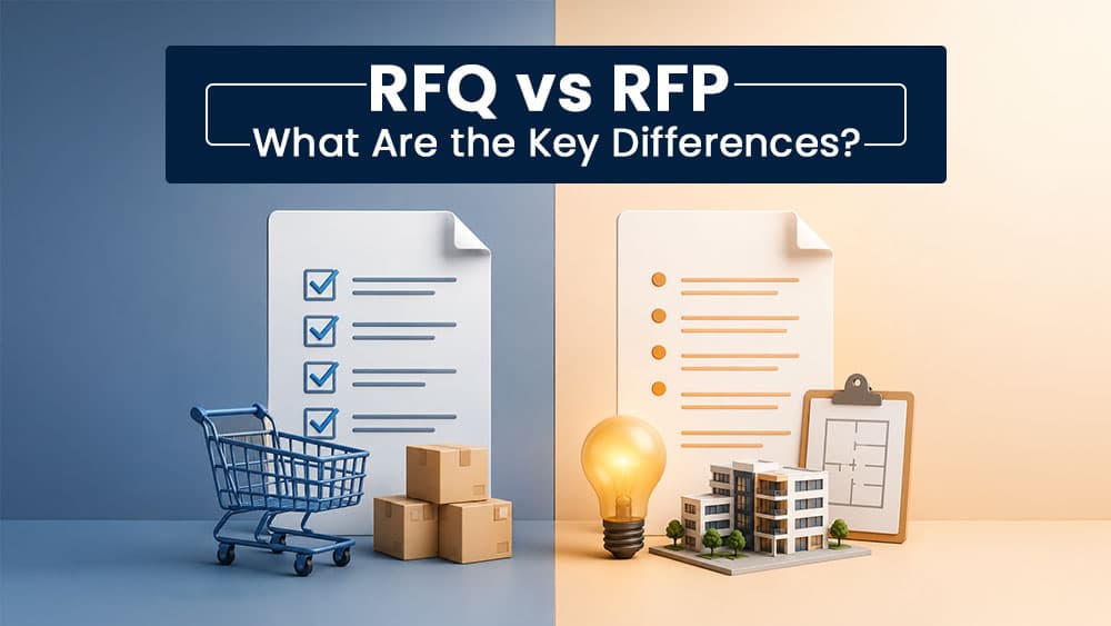 RFQ vs RFP - What Are the Key Differences?